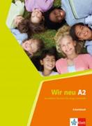 Wir neu A2 - учебна тетрадка по немски език - Arbeitsbuch 